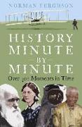 History Minute by Minute