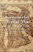 Remembering the Great War in the Middle East