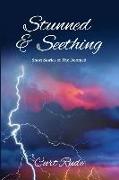 Stunned & Seething: Short Stories of The Doomed