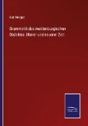 Grammatik des meklenburgischen Dialektes älterer und neuerer Zeit