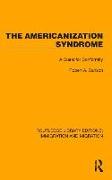 The Americanization Syndrome