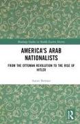 America's Arab Nationalists