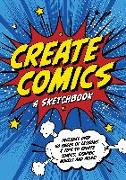 Create Comics: A Sketchbook