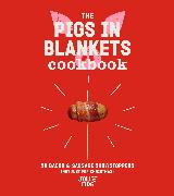 The Pigs in Blankets Cookbook
