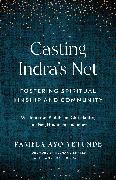 Casting Indra's Net