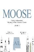 Moose: Mystery of the Alabama Charm