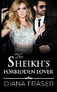 The Sheikh's Forbidden Lover