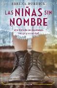 Las Niñas Sin Nombre / The Girls with No Names
