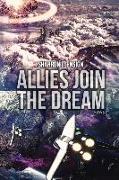 Allies Join The Dream