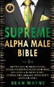 SUPREME ALPHA MALE BIBLE The 1ne