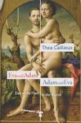 Eva und Adam - Adam und Eva