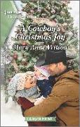A Cowboy's Christmas Joy: A Clean and Uplifting Romance