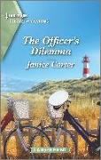 The Officer's Dilemma: A Clean and Uplifting Romance