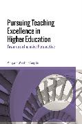 Pursuing Teaching Excellence in Higher Education