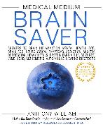 Medical Medium Brain Saver