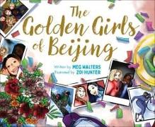 The Golden Girls of Beijing