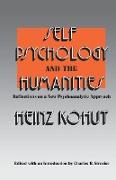 Self Psychology and the Humanities