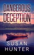 Dangerous Deception: Leah Nash Mysteries Book 9