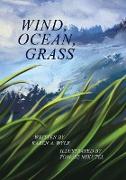 Wind, Ocean, Grass