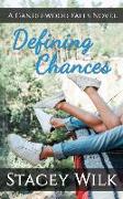 Defining Chances: A Candlewood Falls Novel