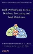 High Performance Parallel Database Processing and Grid Databases
