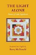 The Light Alone: Poems of Lalla Yogeshvari: Poems