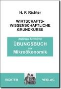 Zenthöfer, A: Übungsbuch zur Mikroökonomik