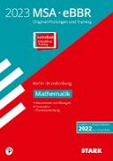 STARK Original-Prüfungen und Training MSA/eBBR 2023 - Mathematik - Berlin/Brandenburg