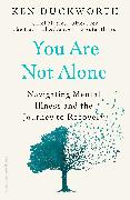 You Are Not Alone