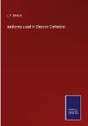 Anthems used in Chester Cathedral