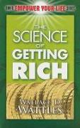 The Science of Getting Rich: The Inspiration for the Secret and You Are a Badass