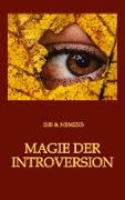 Magie der Introversion