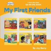 A Teach Me About Six-in-One Book - My First Friends