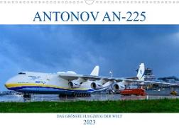 ANTONOV AN-225 "MRIJA" (Wandkalender 2023 DIN A3 quer)