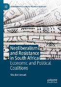 Neoliberalism and Resistance in South Africa