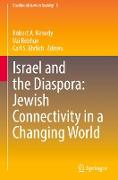 Israel and the Diaspora: Jewish Connectivity in a Changing World