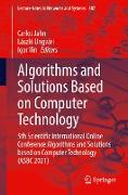 Algorithms and Solutions Based on Computer Technology