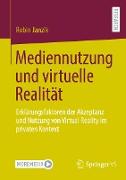 Mediennutzung und virtuelle Realität