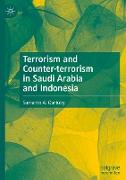 Terrorism and Counter-terrorism in Saudi Arabia and Indonesia