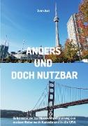 Anders und doch nutzbar