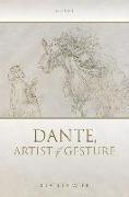 Dante, Artist of Gesture