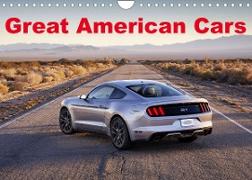 Great American cars (Wall Calendar 2023 DIN A4 Landscape)