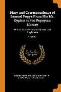 Diary and Correspondence of Samuel Pepys From His Ms. Cypher in the Pepsyian Library: With a Life and Notes by Richard Lord Braybrooke, Volume 2