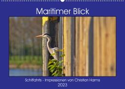 Maritimer Blick (Wandkalender 2023 DIN A2 quer)
