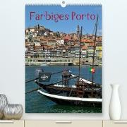 Farbiges Porto (Premium, hochwertiger DIN A2 Wandkalender 2023, Kunstdruck in Hochglanz)