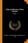 Tales by Musæus, Tieck, Richter, Volume 1