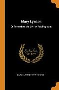 Mary Lyndon: Or, Revelations of a Life. an Autobiography