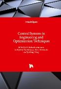 Control Systems in Engineering and Optimization Techniques