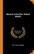 Memoir of the Rev. Robert Nesbit