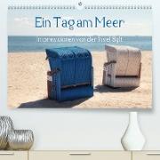 Ein Tag am Meer - Impressionen von der Insel Sylt (Premium, hochwertiger DIN A2 Wandkalender 2023, Kunstdruck in Hochglanz)